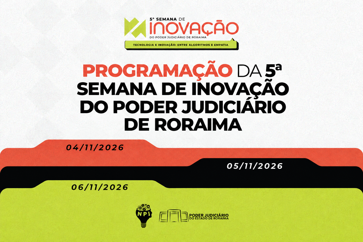 Inscrições abertas - 5ª Semana de Inovação do TJRR